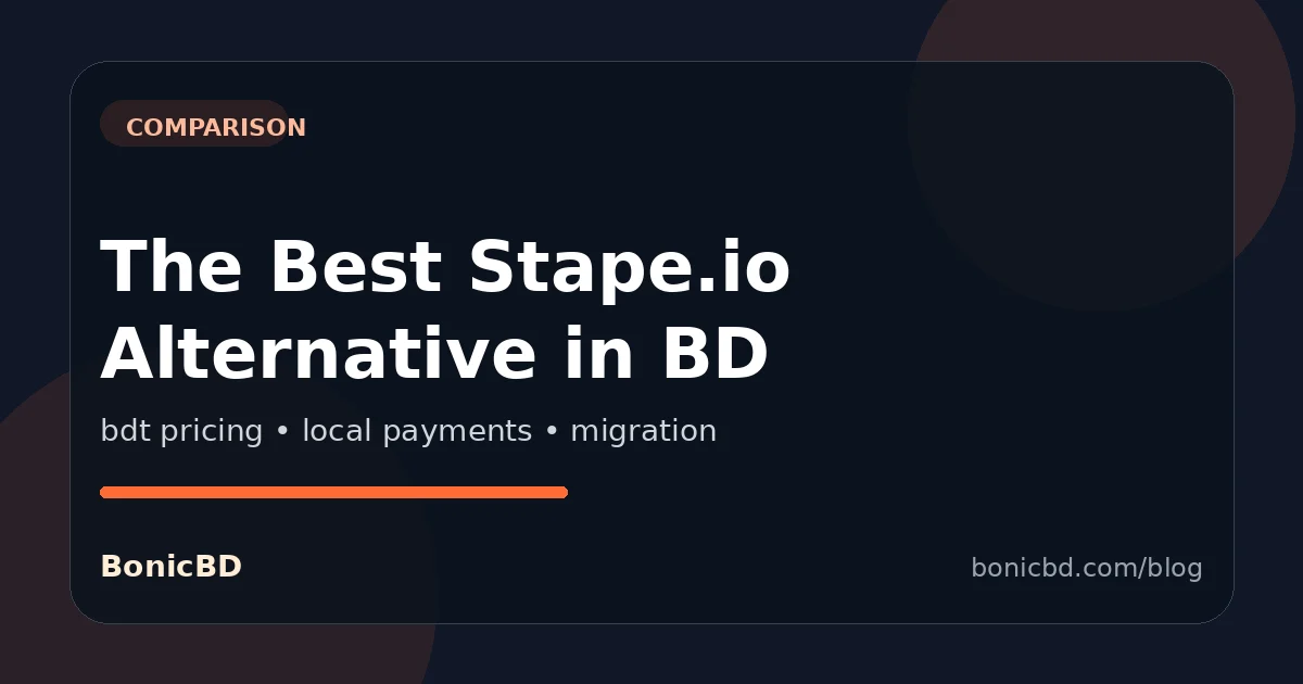 Best Stape.io Alternative in Bangladesh: BDT Pricing